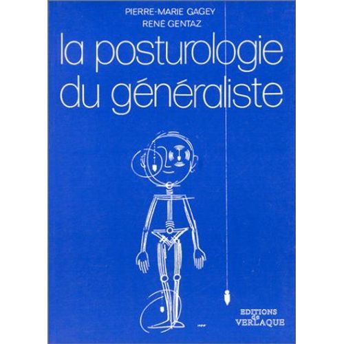 La Posturologie Du Généraliste