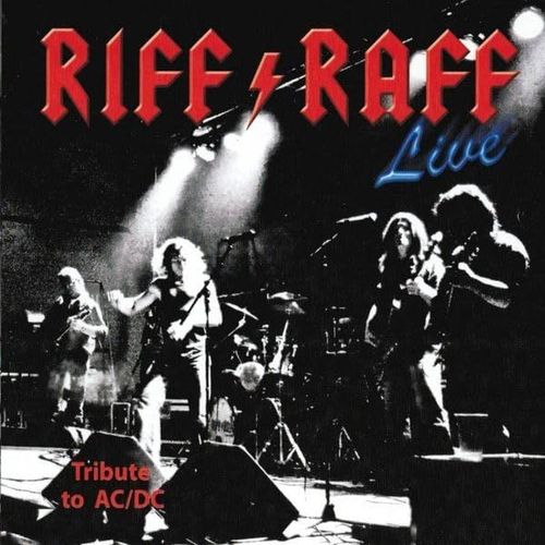 Riff/Raff Live/ Tribute To Ac/Dc
