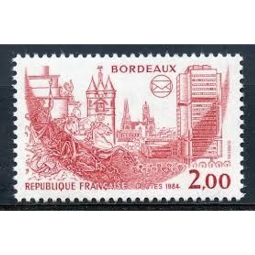 57ème Congrès National De La Fédération Des Sociétés Philatéliques Françaises À Bordeaux Année 1984 N° 2316 Yvert Et Tellier Luxe