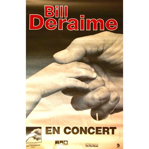 Affiche Originale 80x120 Cm "Bill Deraime En Concert" - Tout Recommençait Tour