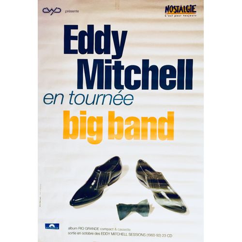Affiche Originale 80x120 Cm Eddy Mitchell En Tournée "Big Band Tour" (1994)