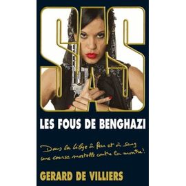 Les Fous De Benghazi