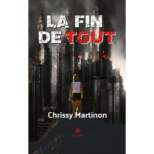 La Fin De Tout