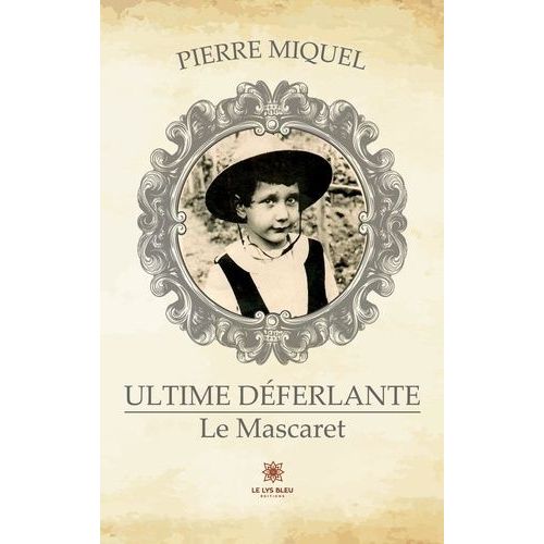 Ultime Déferlante - Le Mascaret