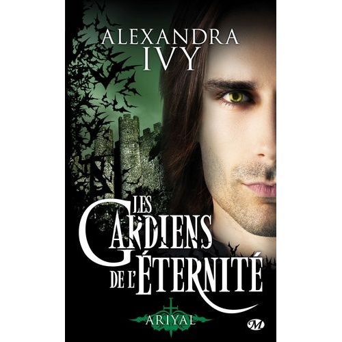 Les Gardiens De L'éternité - Tome 8 - Ariyal