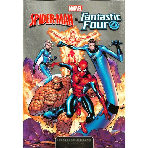 Collection " Les Grandes Alliances " Tome / Volume 1 : Spider-Man & Fantastic Four
