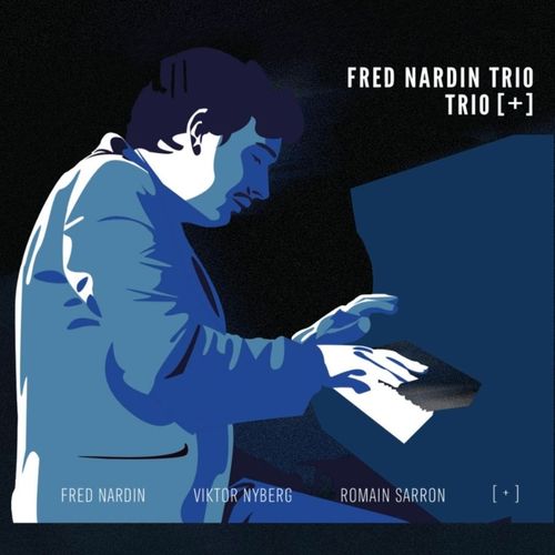 Fred Nardin Trio : Trio [+]