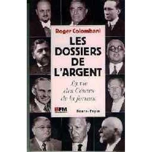 Les Dossiers De L'argent