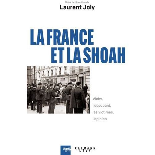 La France Et La Shoah