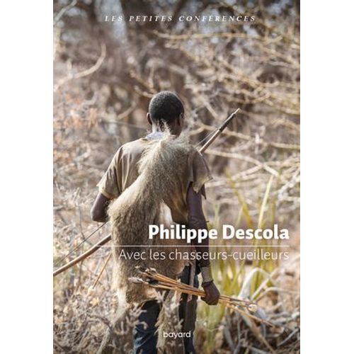 Avec Les Chasseurs-Cueilleurs