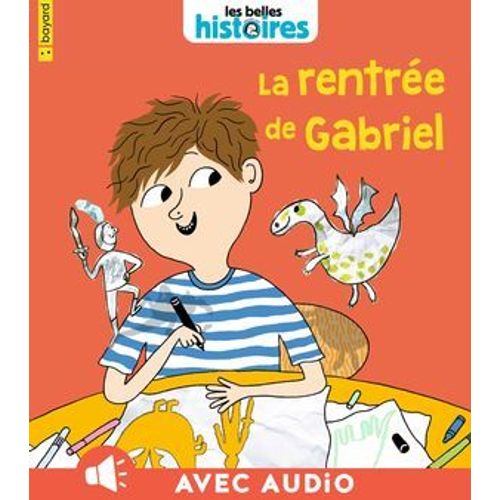La Rentrée De Gabriel