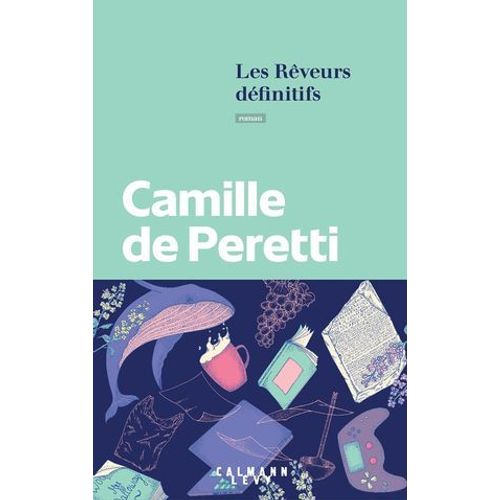 Les Rêveurs Définitifs