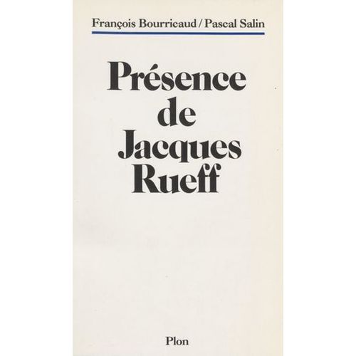 Présence De Jacques Rueff