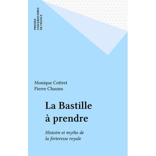 La Bastille À Prendre