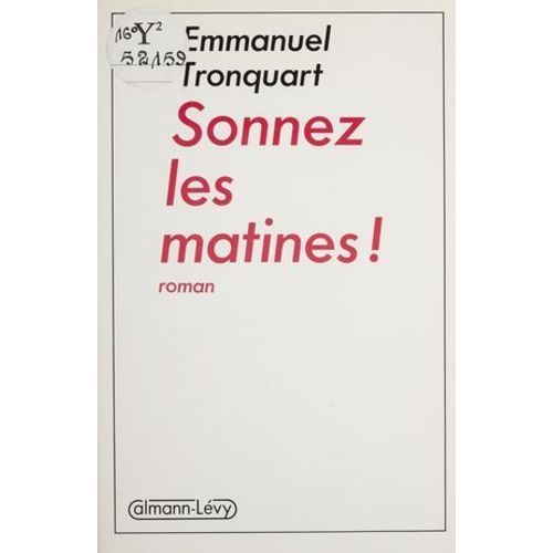Sonnez Les Matines !