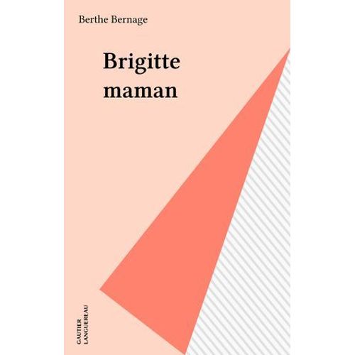 Brigitte Maman
