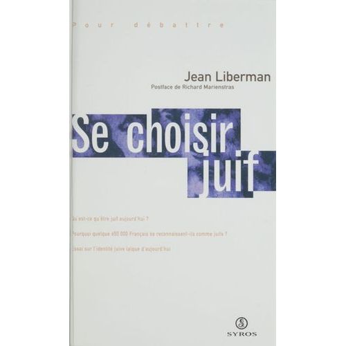 Se Choisir Juif