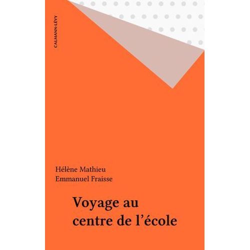 Voyage Au Centre De L'école
