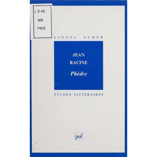 Jean Racine : «Phèdre»