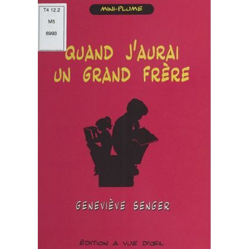 Quand J'aurai Un Grand Frère