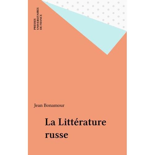 La Littérature Russe