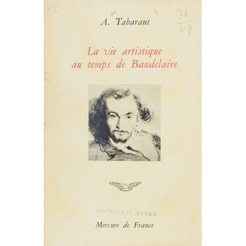 La Vie Artistique Au Temps De Baudelaire