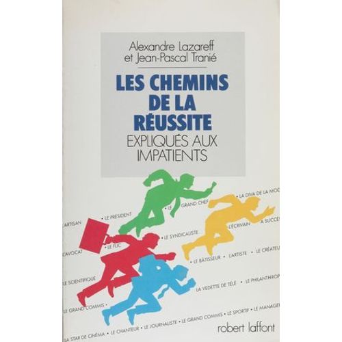 Les Chemins De La Réussite