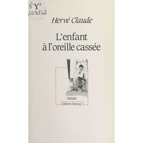 L'enfant À L'oreille Cassée