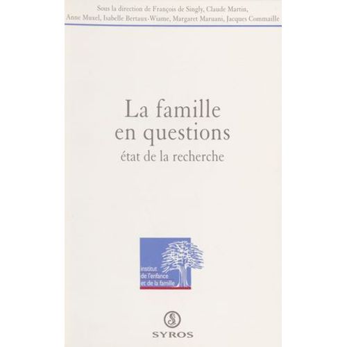 La Famille En Questions