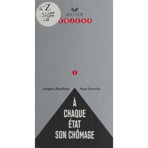 À Chaque État Son Chômage
