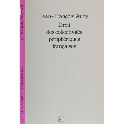 Droit Des Collectivités Périphériques Françaises