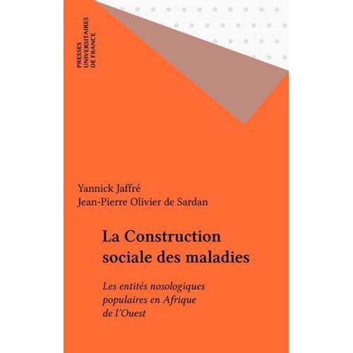 La Construction Sociale Des Maladies