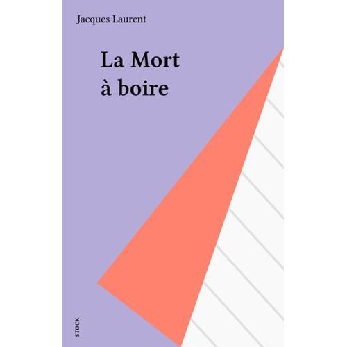 La Mort À Boire