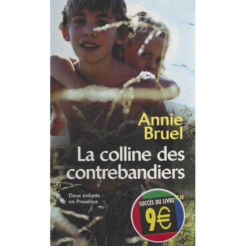 La Colline Des Contrebandiers