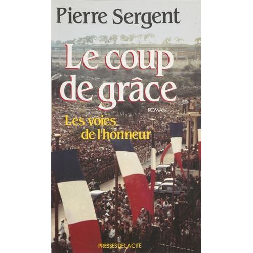 Les Voies De L'honneur (3)