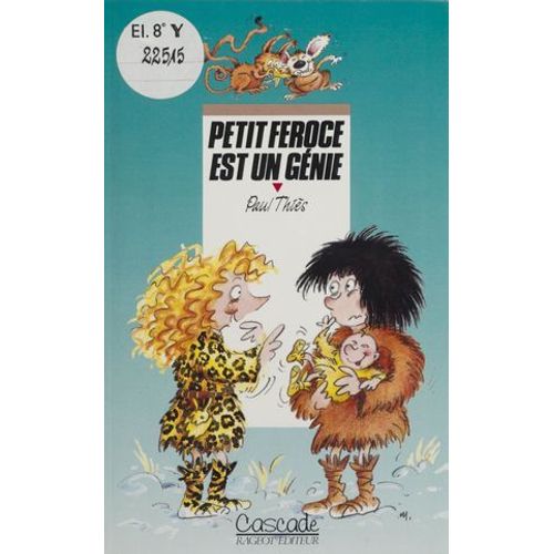 Petit Féroce Est Un Génie