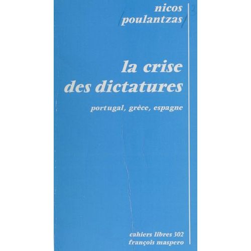 La Crise Des Dictatures