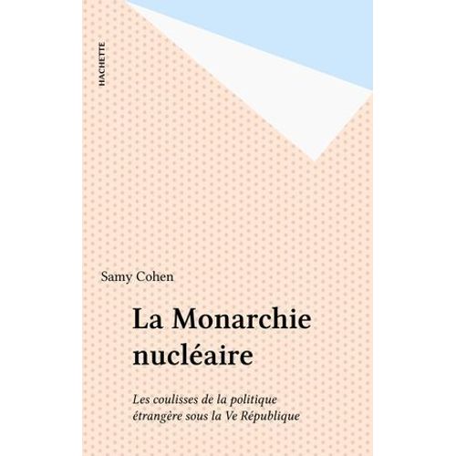 La Monarchie Nucléaire