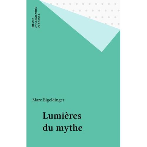 Lumières Du Mythe