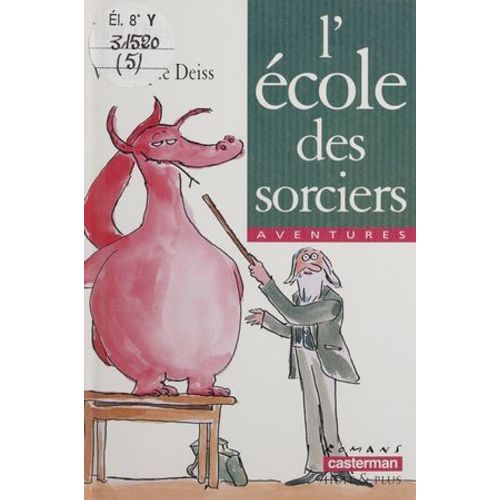 L'école Des Sorciers