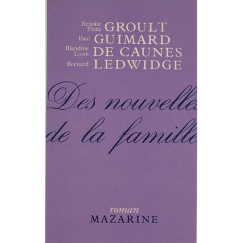 Des Nouvelles De La Famille