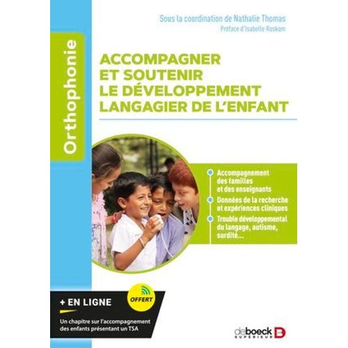 Accompagner Et Soutenir Le Développement Langagier De L'enfant