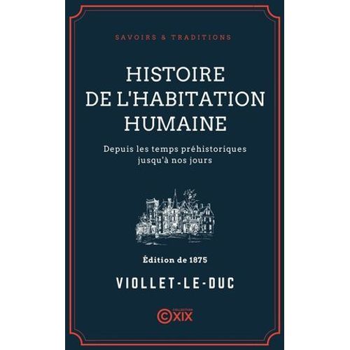 Histoire De L'habitation Humaine
