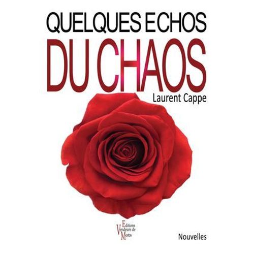 Quelques Echos Du Chaos