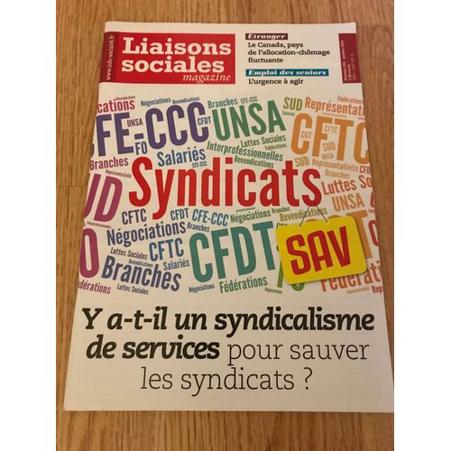 Liaisons Sociales Magazine 238 - Y A-T-Il Un Syndicalisme De Services Pour Sauver Les Syndicats ?