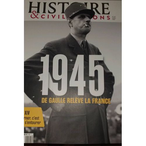 Histoire Et Civilisations 115 De Gaulle