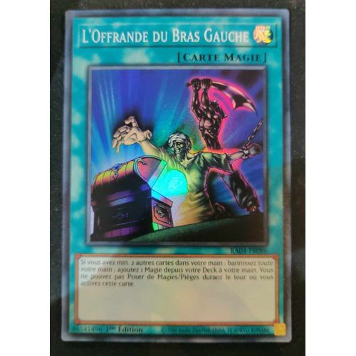 Yu Gi Oh Ra04 Fr086 L'offrande De Bras Gauche Super Rare