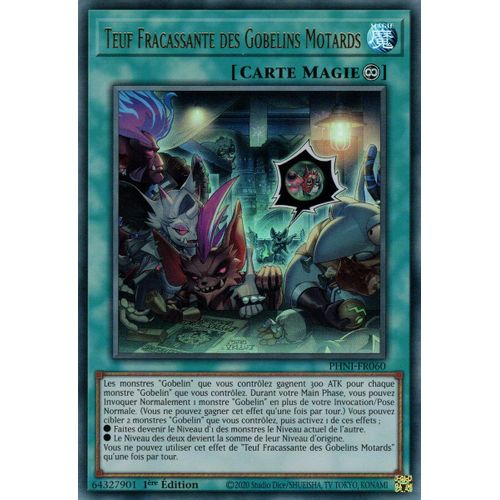Yu Gi Oh ! Teuf Fracassante Des Gobelins Motards Phni-Fr060 Ultra Rare En Français