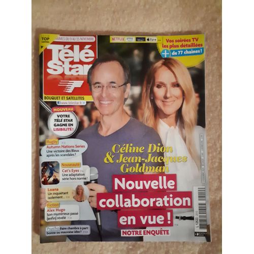 Télé Star 2510 Céline Dion Et Jean Jacques Goldman Nouvelle Collaboration En Vue. Loana, Cat's Eyes....