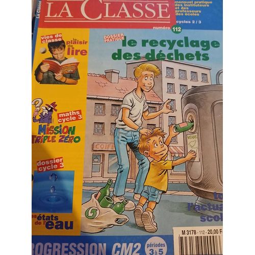 La Classe 112 Le Recyclage Des Déchets